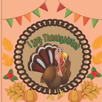 I Spy Thanksgiving: A Perfect Book For 4-8 Year Old About Autumn & Thanksgiving Great Gift For Preschoolers & Kids & Kindergarten B08LNCW1DY Book Cover