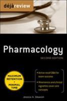Deja Review Pharmacology, Second Edition 0071627294 Book Cover