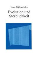Evolution und Sterblichkeit 3839133556 Book Cover