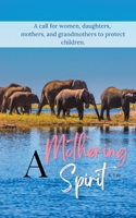 A Mothering Spirit 1945066679 Book Cover