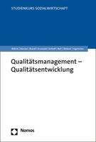 Qualitatsmanagement - Qualitatsentwicklung (Studienkurs Sozialwirtschaft) 384877884X Book Cover