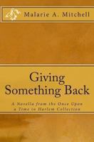 Giving Something Back 1468077430 Book Cover