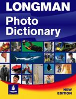 Longman Photo Dictionary British English New Edition Paper (Photo Dictionaries) 0582451027 Book Cover