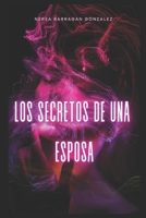 Los Secretos De Una Esposa (Spanish Edition) B0F67LTKPB Book Cover