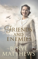 Friends and Enemies 0749024216 Book Cover