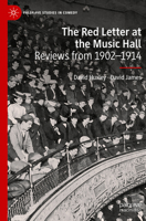 The Red Letter at the Music Hall: Reviews from 1902–1914 3030840271 Book Cover