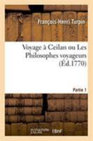 Voyage à Ceilan ou Les Philosophes voyageurs. Partie 1 2329266510 Book Cover