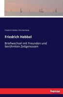 Friedrich Hebbel 3741137162 Book Cover