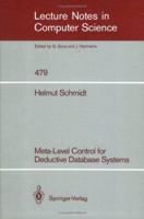 Meta-Level Control for Deductive Database Systems 3540537546 Book Cover