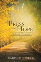 Press On In Hope 0645539724 Book Cover
