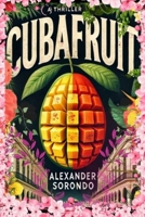Cubafruit B0FB6SMKJ2 Book Cover