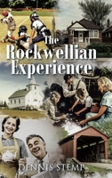 The Rockwellian Experience B0BSVQYS8Q Book Cover