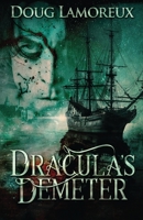 Dracula's Demeter 4824103401 Book Cover