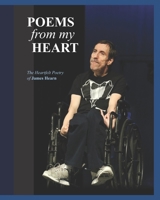 Poems From My Heart: The Inspired Poetry By James Hearn B08HJ5DH61 Book Cover