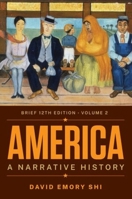 America: A Narrative History 039388256X Book Cover