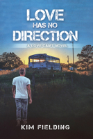 Love Has No Direction 1644056917 Book Cover