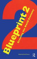 Blueprint 2: Greening the World Economy 1138423939 Book Cover
