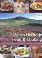 Welsh Heritage Food and Cooking 0754816796 Book Cover