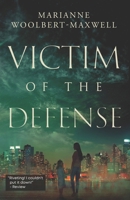 Victim of the Defense B098GTZW3H Book Cover