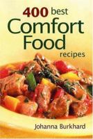 400 Best Comfort Food Recipes 0778801454 Book Cover