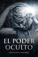 El Poder Oculto 1662490275 Book Cover
