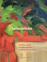 Seitenblicke: Gelebtes erzählt, Geliebtes gemalt, Gelerntes kommentiert 3833454296 Book Cover