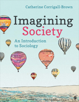 Imagining Society: An Introduction to Sociology 1544333420 Book Cover