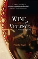 Wine of Violence 1464208522 Book Cover