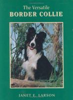 The Versatile Border Collie 0931866928 Book Cover