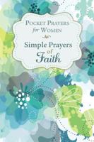 Pocket Prayers for Women: Simple Prayers of Faith 1450832636 Book Cover
