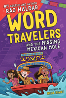 Word Travelers and the Missing Mexican Molé 1728222087 Book Cover