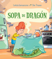 Sopa de dragón 8491454411 Book Cover