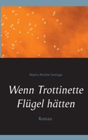 Wenn Trottinette Flügel hätten (German Edition) 3749437165 Book Cover