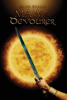 Maw of the Devourer 1685831435 Book Cover