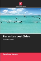 Parasitas cestóides: De peixes e aves (Portuguese Edition) 6206835820 Book Cover