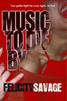 Music to Die by 1937396037 Book Cover