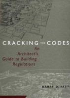 Cracking the Codes: An Architect's Guide to Building Regulations 0471169676 Book Cover