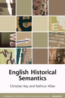 English Historical Semantics 0748644776 Book Cover