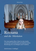 Romana und die Nikolaiten: Für einen guten (Neu-) Start in eine starke, wachsende und liebevolle persönliche Gottes- Beziehung, frei von Religion und Tradition. (German Edition) 3752628855 Book Cover