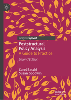 Poststructural Policy Analysis: A Guide to Practice 1137525444 Book Cover