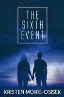 The Sixth Event 1772338699 Book Cover