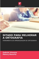 Ditado Para Melhorar a Ortografia 6207386450 Book Cover