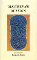 Maitreya's Mission, Volume Three 9071484157 Book Cover