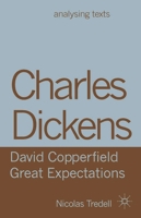 Charles Dickens: David Copperfield/ Great Expectations 1137283238 Book Cover