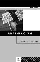 Anti-racism (Key Ideas) 0415171202 Book Cover