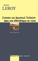 Comme un fauteuil Voltaire dans une bibliothèque en ruine 2755500085 Book Cover