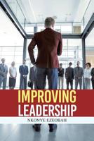 Improving Leadership 1643504878 Book Cover