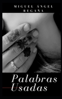 Palabras Usadas (Spanish Edition) B0875RRQWK Book Cover