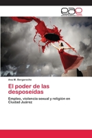 El Poder de Las Desposeidas 3659081353 Book Cover