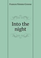 Into the Night 1246829665 Book Cover